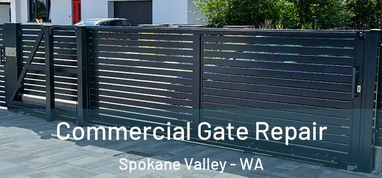  Commercial Gate Repair Spokane Valley - WA