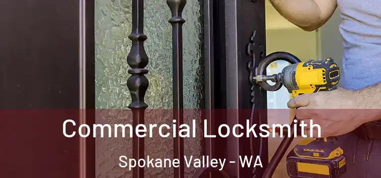  Commercial Locksmith Spokane Valley - WA