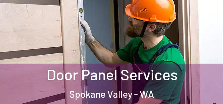  Door Panel Services Spokane Valley - WA