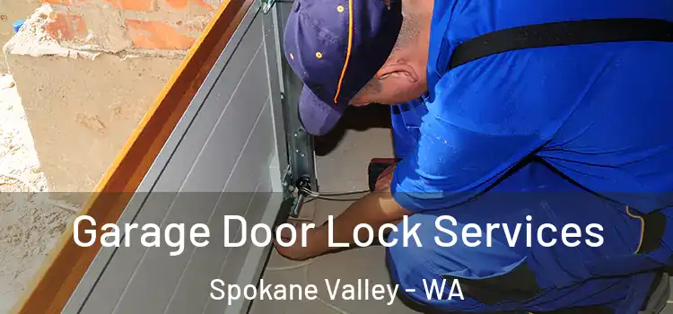  Garage Door Lock Services Spokane Valley - WA
