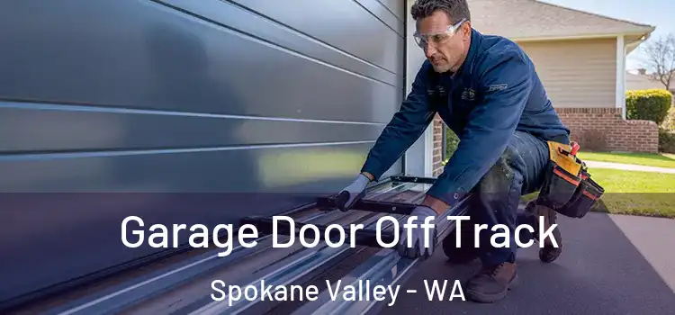  Garage Door Off Track Spokane Valley - WA