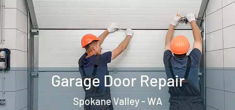  Garage Door Repair Spokane Valley - WA