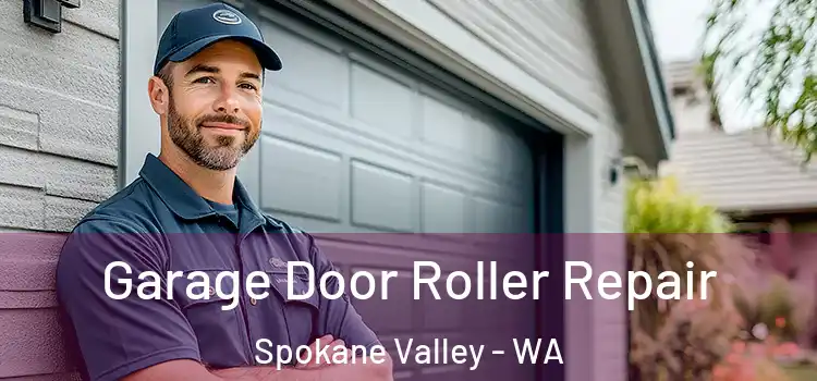  Garage Door Roller Repair Spokane Valley - WA