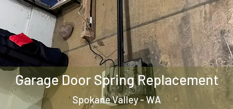  Garage Door Spring Replacement Spokane Valley - WA