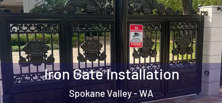  Iron Gate Installation Spokane Valley - WA