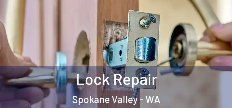  Lock Repair Spokane Valley - WA