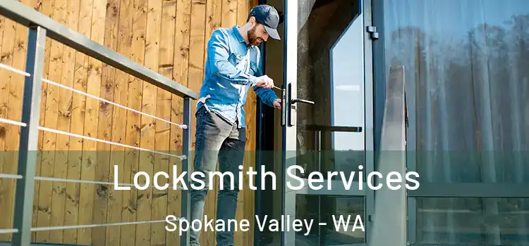  Locksmith Services Spokane Valley - WA