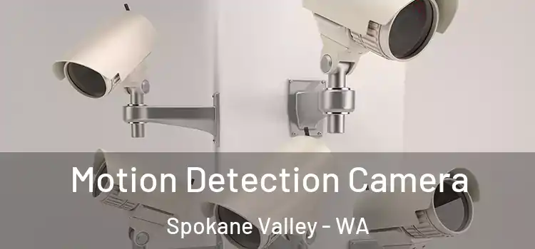  Motion Detection Camera Spokane Valley - WA