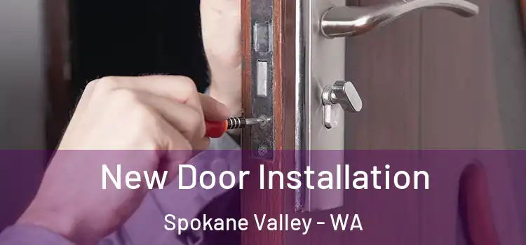  New Door Installation Spokane Valley - WA