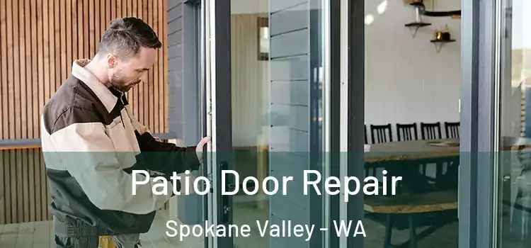  Patio Door Repair Spokane Valley - WA